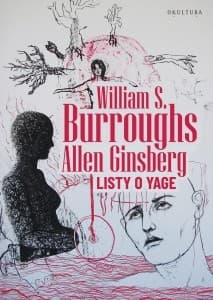 Listy o Yage - William S. Burroughs, Allen Ginsberg