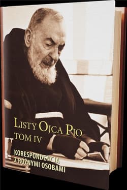 Listy Ojca Pio T.4 Korespondencja z.. - Ojciec  Pio