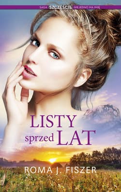 Listy sprzed lat WIELKIE LITERY - Roma J. Fiszer