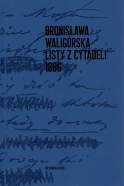 Listy z Cytadeli 1886