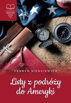 Listy z podróży do Ameryki - Henryk Sienkiewicz