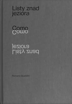 Listy znad jeziora Como - Romano Guardini