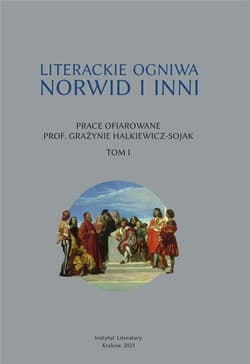Literackie ogniwa. Norwid i inni T.1 - Feliks Netz