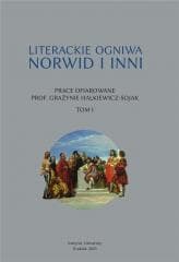 Literackie ogniwa. Norwid i inni T.1