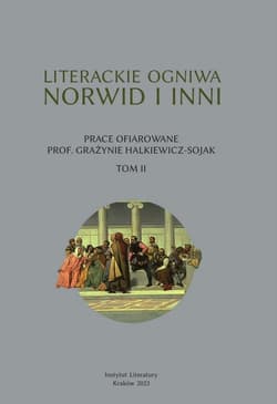 Literackie ogniwa. Norwid i inni T.2 - Praca zbiorowa