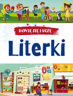 Literki. Bawię się i uczę
