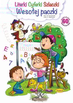 Literki, cyferki, szlaczki Wesołej Paczki - Włodzimierz Kruszewski, Ernest Błędowski