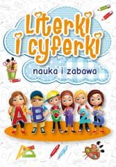Literki i cyferki, nauka i zabawa - Praca zbiorowa