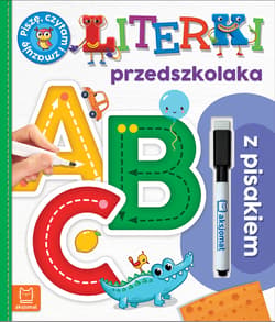 Literki przedszkolaka z pisakiem Piszę czytam i zmazuję - Agnieszka Bator