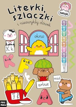 Literki, szlaczki i niezwykły ołówek - Opracowanie Zbiorowe