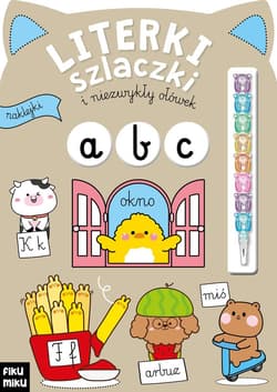 Literki, szlaczki i niezwykły ołówek - Opracowanie Zbiorowe