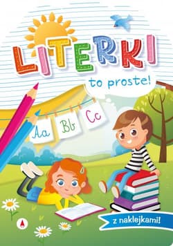 Literki. To proste! - Opracowanie Zbiorowe