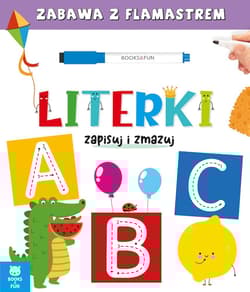 Literki. Zapisuj i zmazuj - Praca zbiorowa