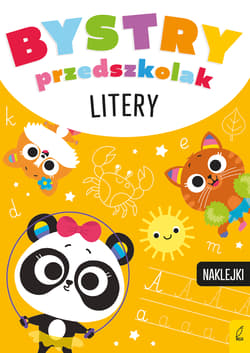 Litery. Bystry przedszkolak - Opracowanie Zbiorowe