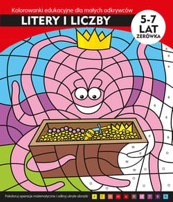 Litery i liczby Kolorowani edukacyjne dla małych odkrywców - Jarosław Żukowski