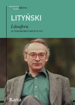 Litosfera. Autoportret odczytany - Jan Lityński