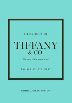 Little Book of Tiffany & Co. wer. angielska - Tamara Sturtz-Filby