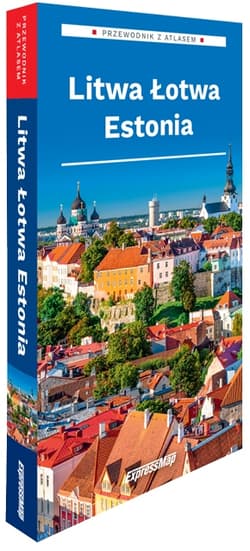 Litwa Łotwa Estonia Przewodnik z atlasem 2026 - Opracowanie Zbiorowe