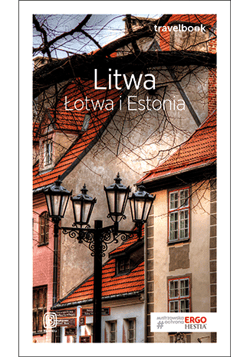 Litwa łotwa i estonia travelbook wyd. 3