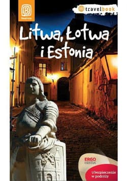 Litwa, Łotwa i Estonia. Travelbook. Wydanie 1 - ebook - Michał Lubina