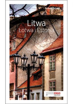 Litwa, Łotwa i Estonia. Travelbook. Wydanie 3 - ebook