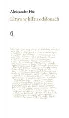 Litwa w kilku odsłonach - Aleksander Fiut