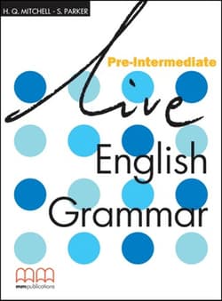 Live English Grammar Pre-Intermediate - T.J. Mitchell