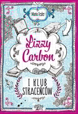 Lizzy Carbon i Klub Straceńców - Mario Fesler