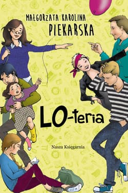 LO-teria - ebook - Piekarska Małgorzata Karolina