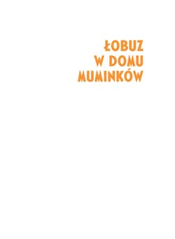 Galeria - zdjęcie nr. 5 - Łobuz w domu Muminków