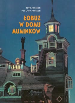 Łobuz w domu Muminków - Tove Jansson