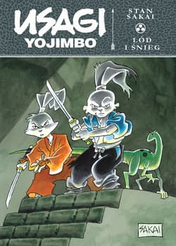 Lód i śnieg. Usagi Yojimbo. Tom 6 - Sakai Stan