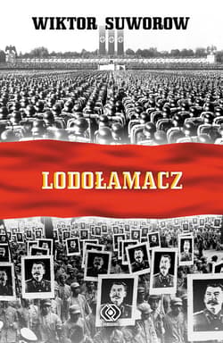 Lodołamacz - ebook - Wiktor Suworow