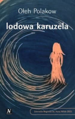 Lodowa karuzela - Ołeh Polakow