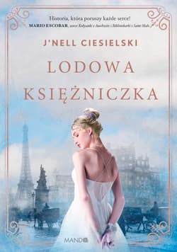 Lodowa księżniczka - J'nell Ciesielski