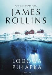 Lodowa pułapka - James Rollins
