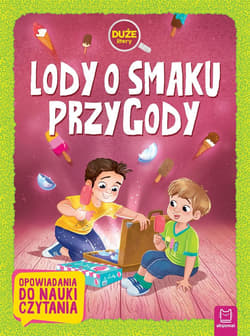 Lody o smaku przygody. Duże litery