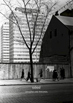 Łódź. Książka do pisania - Paulina Frankiewicz