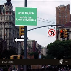Łodzią jest i jest przystanią - Anna Frajlich
