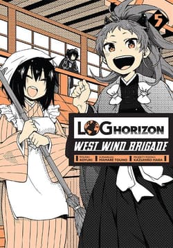 Log Horizon - West Wind Brigade. Tom 5 - Mamare Touno