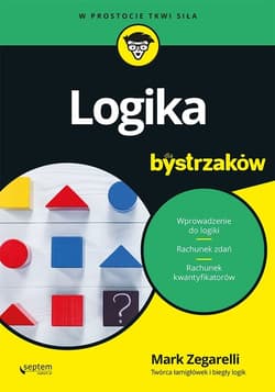 Logika dla bystrzaków - Mark Zegarelli