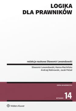 Logika dla prawników wyd. 14 - Andrzej Malinowski, Jacek Petzel