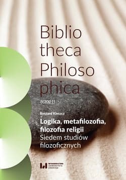 Logika, metafilozofia, filozofia religii Siedem studiów filozoficznych - Ryszard Kleszcz