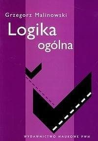 Logika ogólna - Grzegorz Malinowski