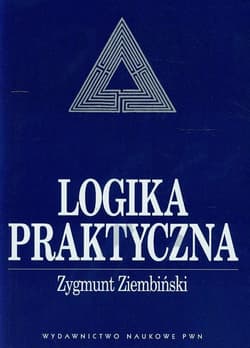 Logika praktyczna - Zygmunt Ziembiński