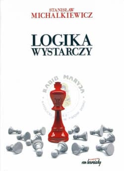 Logika wystarczy - Michalkiewicz Stanisław