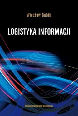 Logistyka informacji - Wiesław Babik
