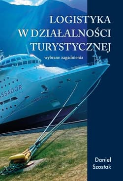 Logistyka w działalności turystycznej -  Szostak Daniel