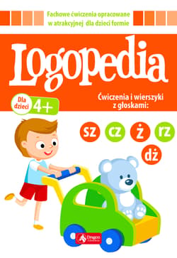 Logopedia ćwiczenia i wierszyki z głoskami sz cz dż ż/rz - Opracowanie Zbiorowe