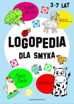Logopedia dla smyka - Agnieszka Wileńska